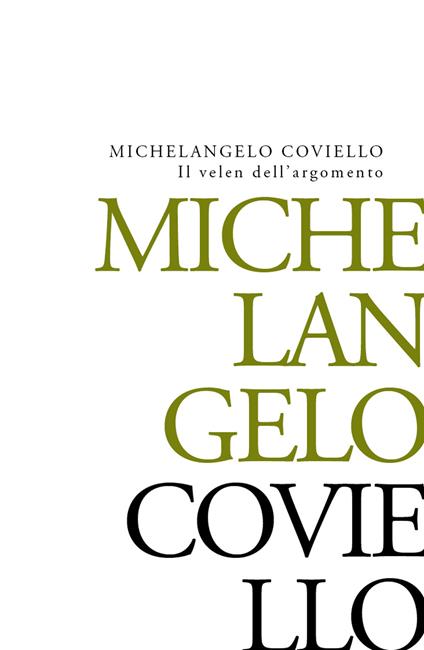 Il velen dell’argomento - Michelangelo Coviello - copertina