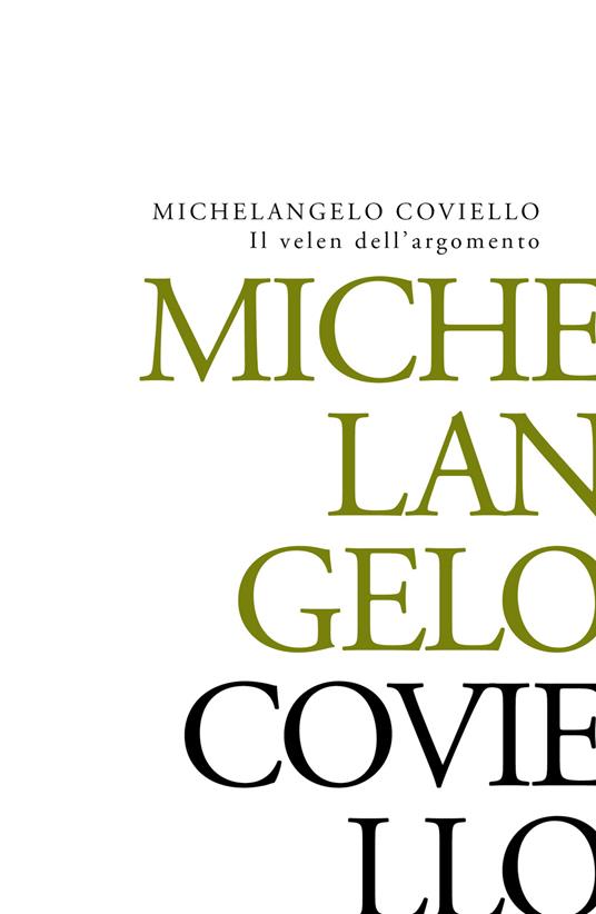 Il velen dell'argomento - Michelangelo Coviello - ebook