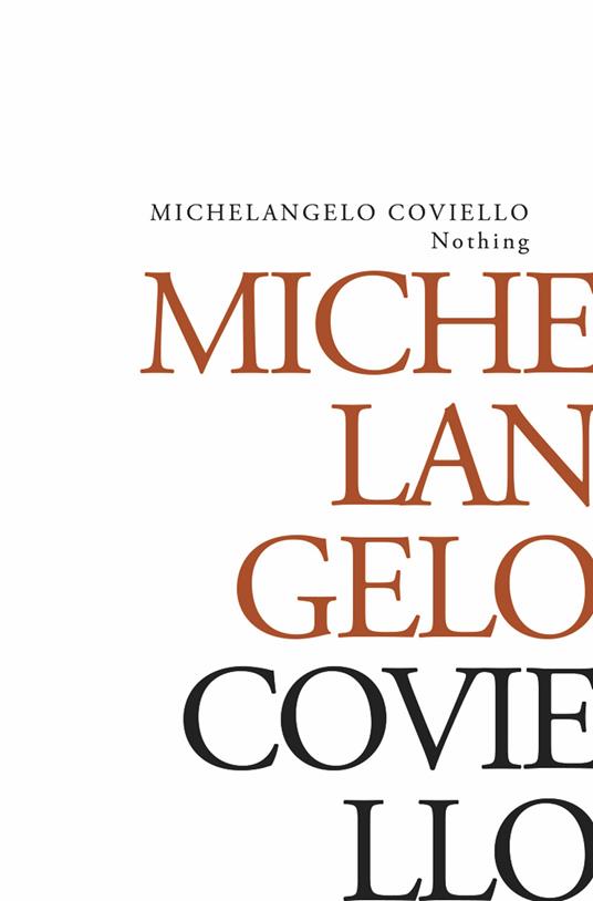 Nothing. Ediz. italiana - Michelangelo Coviello - copertina