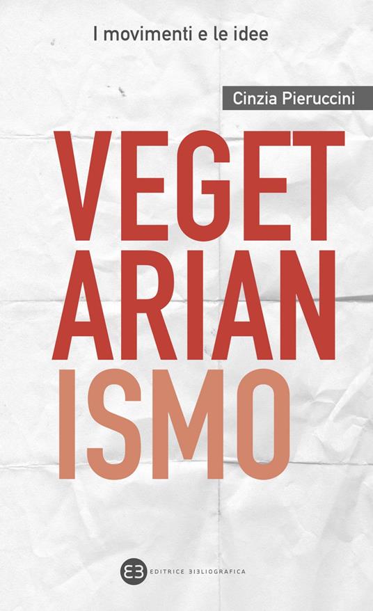 Vegetarianismo - Cinzia Pieruccini - ebook