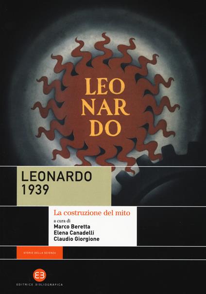 Leonardo 1939. La costruzione del mito - copertina