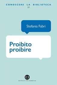 Proibito proibire. L'anticonformismo nei libri per ragazzi