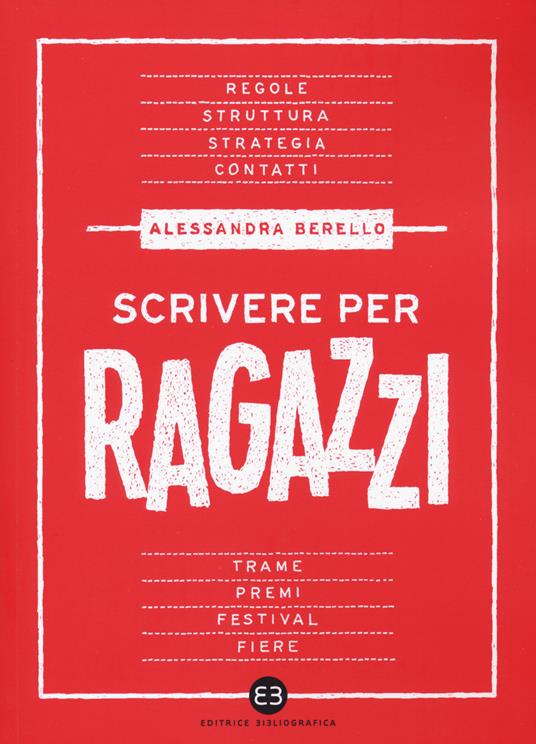 Scrivere per ragazzi - Alessandra Berello - copertina