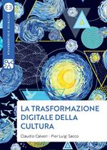 La trasformazione digitale della cultura