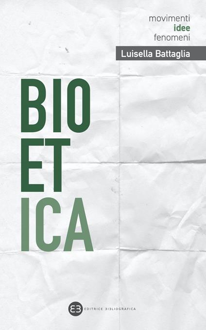 Bioetica - Luisella Battaglia - ebook