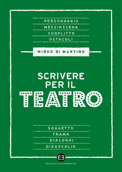 Scrivere per il teatro - Mirko Di Martino - copertina