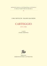 Carteggio 1973-1983