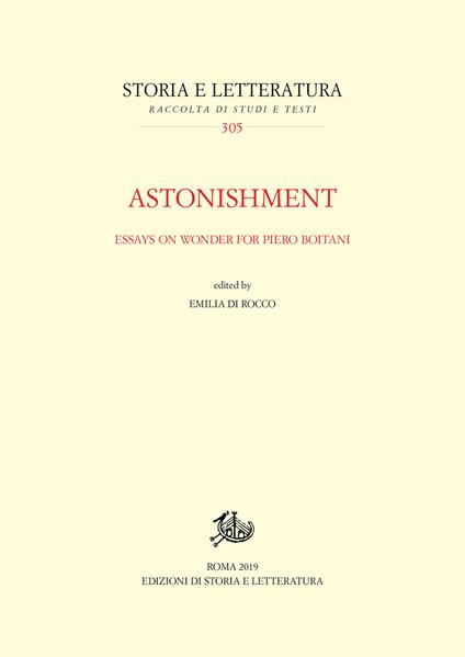 Astonishment. Essays on wonder for Piero Boitani. Ediz. italiana e inglese - copertina