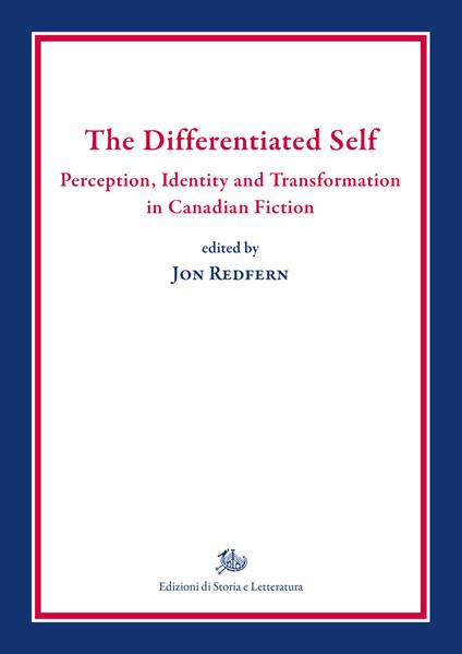 The differentiated self. Perception, identity and transformation in Canadian fiction - copertina