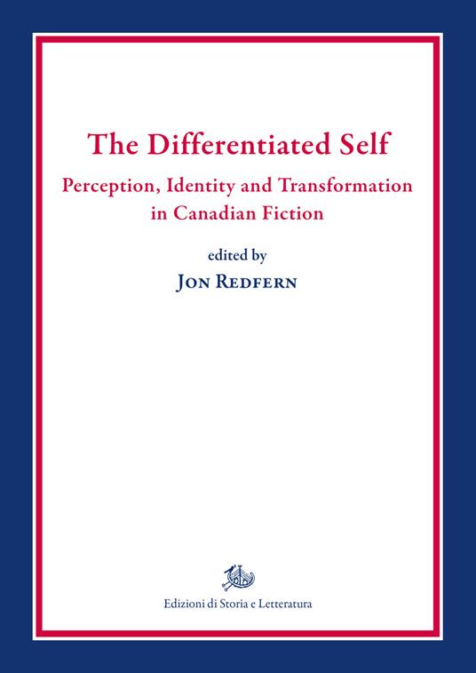 The differentiated self. Perception, identity and transformation in Canadian fiction - copertina