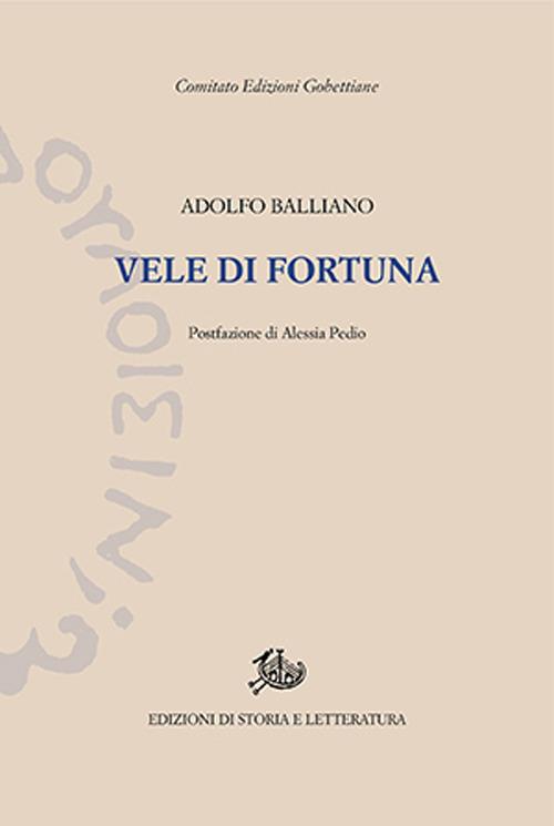 Vele di fortuna - Adolfo Balliano - copertina