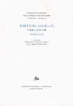 Scritture, consulte e relazioni. Vol. 1: (1766-1770)