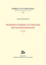 Pensiero e forme letterarie dei giuristi romani. Vol. 1