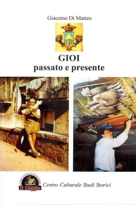 Gioi. Passato e presente - Giacomo Di Matteo - copertina