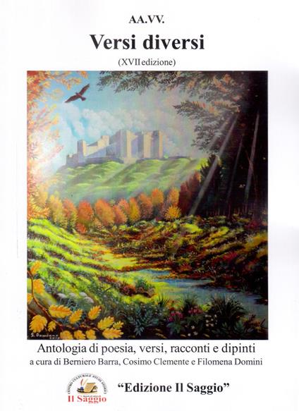 Versi diversi. Antologia di poesia, versi e racconti 17ª edizione - copertina