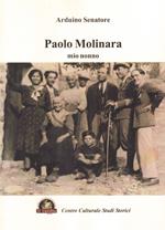 Paolo Molinara, mio nonno