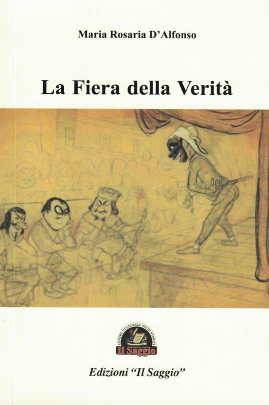 La fiera della verità - Maria Rosaria D'Alfonso - copertina