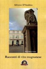 Racconti di vita mugnanese