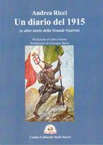 Un diario del 1915. (e altre storie della Grande Guerra)