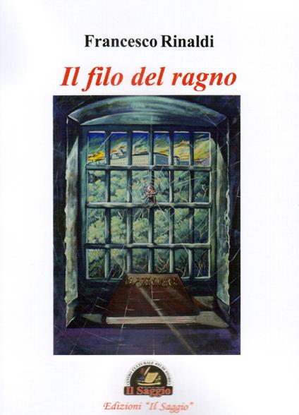 Il filo del ragno - Francesco Rinaldi - copertina