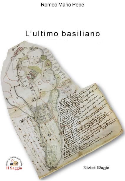 L'ultimo basiliano - Mario Romeo Pepe - copertina