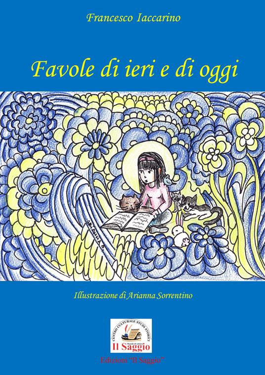 Favole di ieri e di oggi - Francesco Iaccarino - copertina