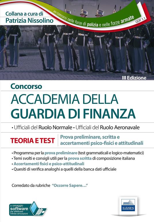 Concorso accademia della Guardia di Finanza. Prova scritta di preselezione e prova scritta di cultura generale. Teoria e test. Con software di simulazione - copertina