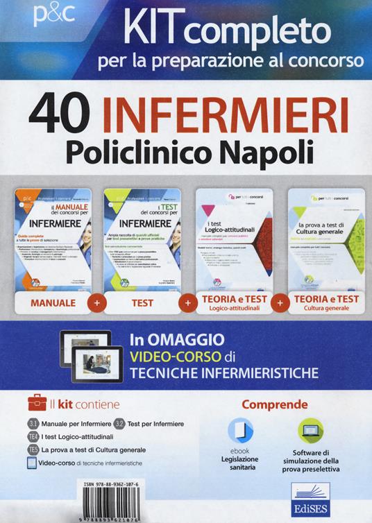 Kit completo per la preparazione al concorso 40 infermieri AOU Policlinico di Napoli - Rosaria Alvaro,Guglielmo Guerriero,Rosario Caruso - copertina