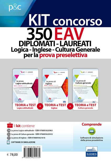 Concorso 350 EAV diplomati-laureati. Logica, inglese, cultura generale per la prova preselettiva. Kit concorso. Con software di simulazione - Emiliano Barbuto,Fabio Biancalani - copertina