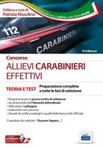 Concorso allievi carabinieri effettivi. Preparazione completa a tutte le fasi di selezione