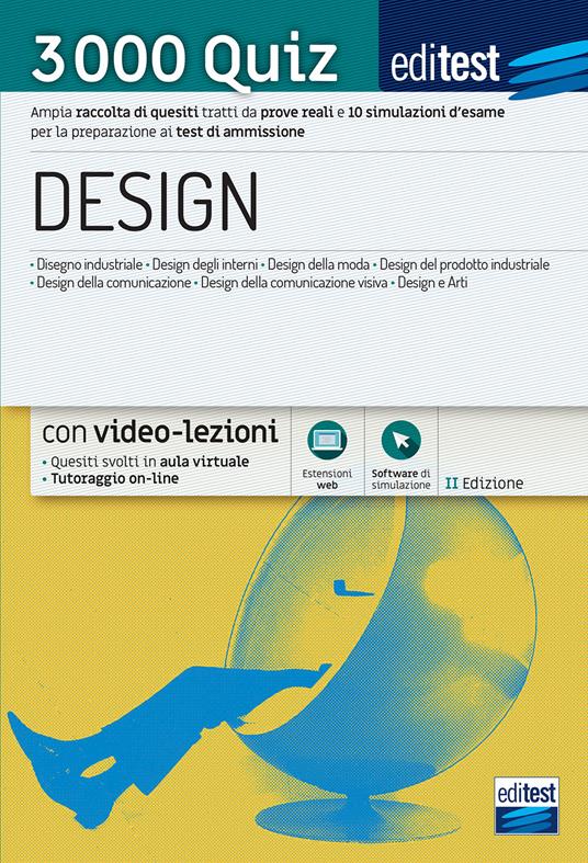 Test ammissione Design 2021: raccolta di 3.000 quiz. Con software di simulazione - copertina