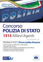 Concorso Polizia di Stato. 1515 Allievi Agenti. Teoria e test per la prova scritta d'esame. Con Contenuto digitale per accesso on line