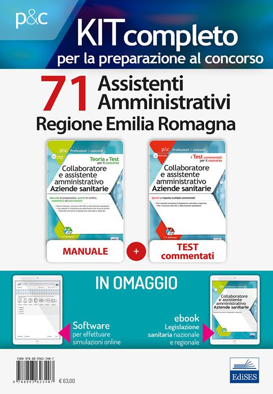 Kit completo per la preparazione al concorso 71 assistenti amministrativi Regione Emilia Romagna: Manuale di preparazione, quesiti di verifica, modulistica ed esercitazioni-Quesiti a risposta multipla commentati - copertina