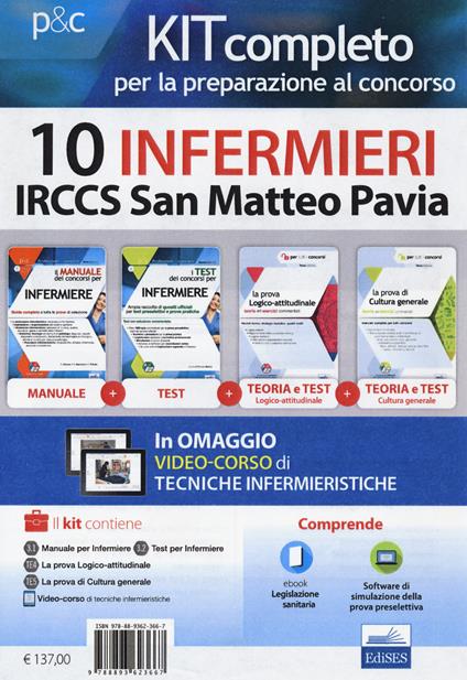 Kit completo per la preparazione al concorso 10 infermieri IRCCS San Matteo Pavia. Con e-book. Con software di simulazione - copertina