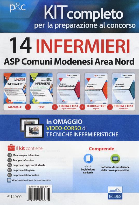 Kit concorso 14 infermieri comuni modenesi area Nord. Il manuale dei concorsi per infermiere-I test dei concorsi per infermiere-La prova logico-attitudinale-La prova di inglese per tutti i concorsi-La prova di informatica per tutti i concorsi. Con ebook. Con software di simulazione. Con Video - copertina