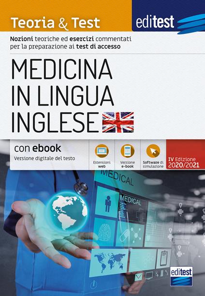 EdiTEST. Medicina in lingua inglese. Teoria & test. Con e-book. Con software di simulazione - copertina