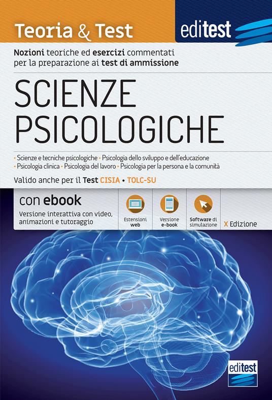 EdiTEST. Scienze psicologiche 2021: manuale di teoria e test. Valido anche per il Tolc-Su. Con ebook. Con software di simulazione - copertina