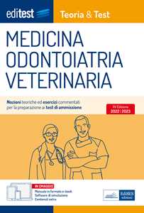 Image of EdiTEST. Medicina, odontoiatria, veterinaria. Teoria & Test. Nozioni teoriche ed esercizi commentati per la preparazione ai test di ammissione. Con espansione online. Con software di simulazione