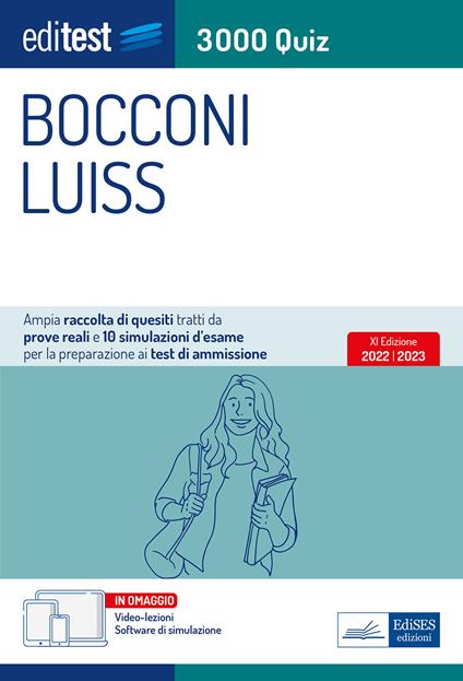 Editest. Bocconi Luiss. 3000 quiz. Ampia raccolta di quesiti tratti da prove reali e 10 simulazioni d'esame per la preparazione ai test di accesso. Con software di simulazione - copertina