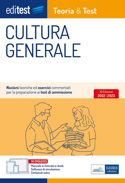 Cultura generale per i test di ammissione 2022. Con ebook. Con software di simulazione - copertina