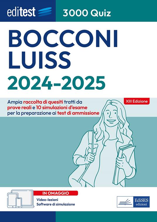 Editest. Bocconi Luiss. 3000 quiz. Ampia raccolta di quesiti tratti da prove reali e 10 simulazioni d’esame per la preparazione ai test di accesso. Con software di similazione - copertina