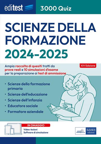 EdiTEST. Scienze della formazione. 3000 quiz. Ampia raccolta di quesiti tratti da prove reali e 10 simulazioni d'esame per la preparazione ai test di accesso. Con software di simulazione - copertina