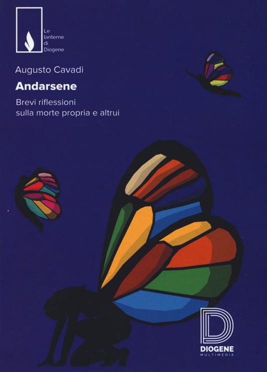 Andarsene. Brevi riflessioni sulla morte propria e altrui - Augusto Cavadi - copertina