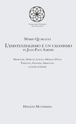 L'esistenzialismo è un umanismo in Jean-Paul Sartre