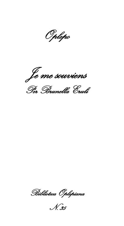 Je me souviens. Per Brunella Eruli - copertina