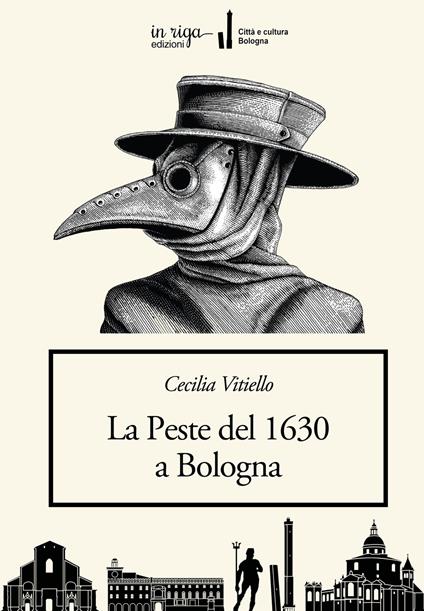 La peste del 1630 a Bologna - Cecilia Vitiello - copertina