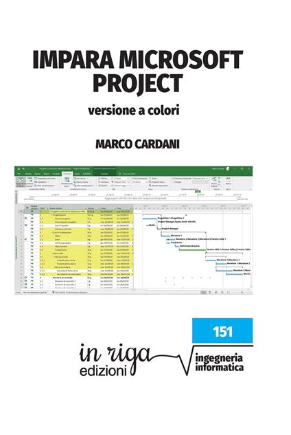 Impara Microsoft Project. Versione a colori - Marco Cardani - copertina