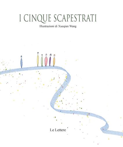 I cinque scapestrati - Xueqian Wang - copertina