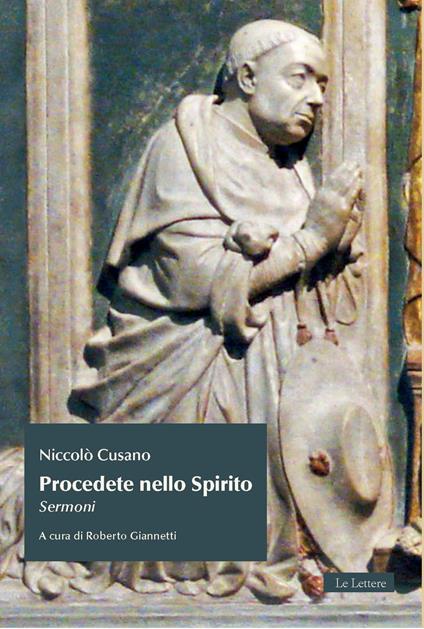 Procedete nello spirito. Sermoni - Niccolò Cusano - copertina