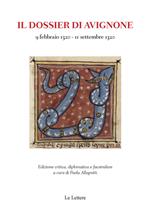 Il dossier di Avignone (9 febbraio 1320-11 settembre 1320)